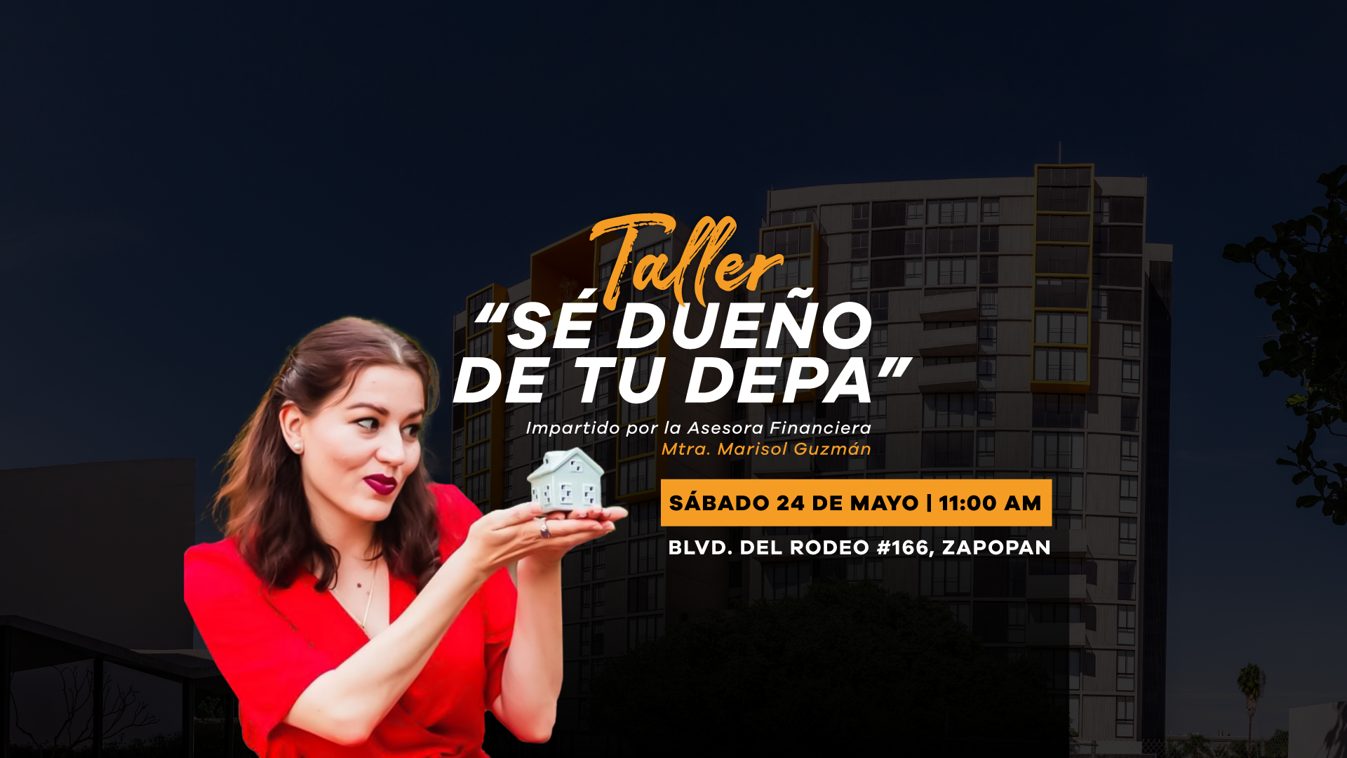 Taller Gratuito: “Sé dueño de tu depa – Aprovecha tu Infonavit”